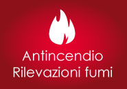 Antincendio Rilevazioni fumi